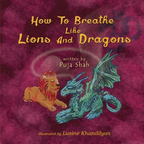 How to Breathe Like Lions and Dragons book cover